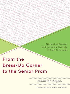 cover image of From the Dress-Up Corner to the Senior Prom